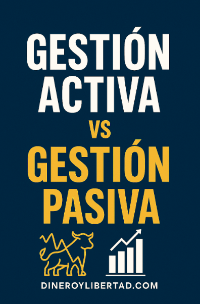 Gestión activa vs gestión pasiva en España